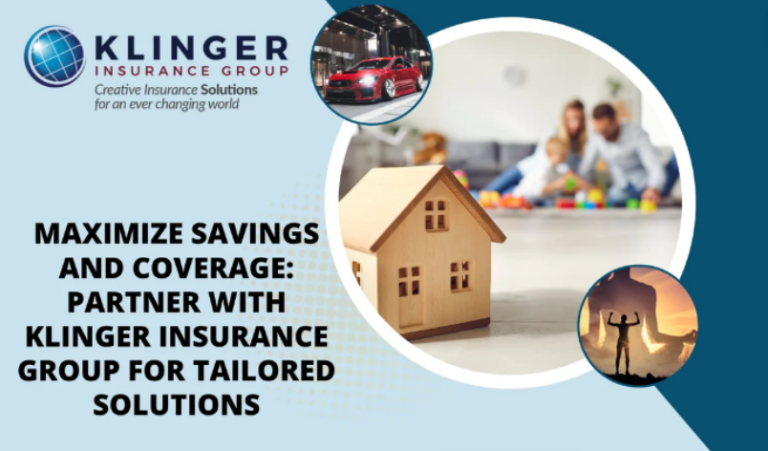 Partner with Klinger Insurance Group for customized insurance solutions that maximize both savings and coverage.