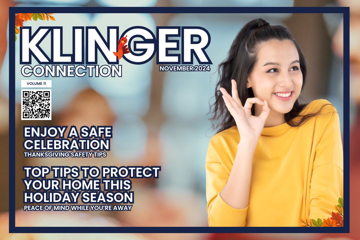 November 2024 Client Edition Newsletter from Klinger Insurance Group, showcasing important updates and helpful tips.